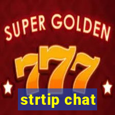 strtip chat